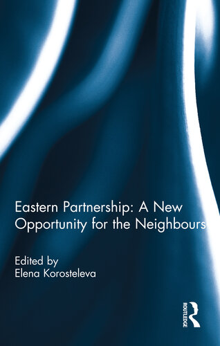 The European Union and Its Eastern Neighbours: Towards a More Ambitious Partnership?