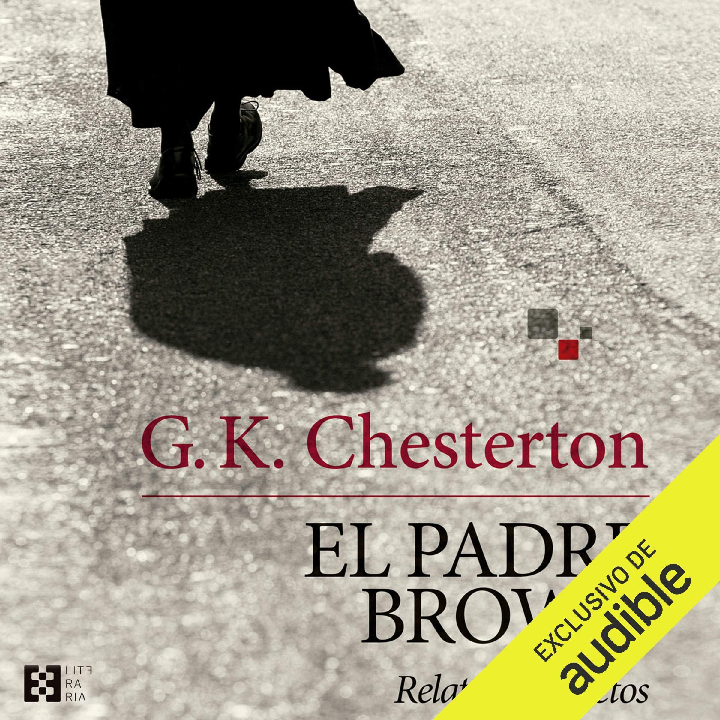 El Padre Brown: Relatos Completos (Castellano)