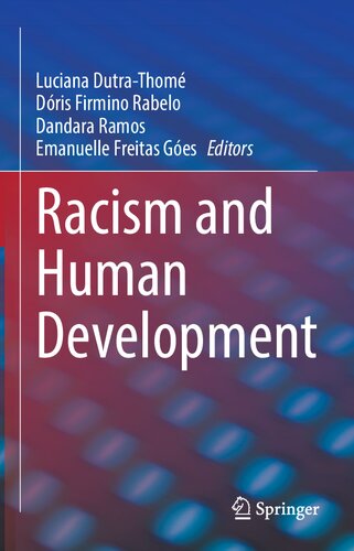 Racism and Human Development