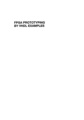 FPGA Prototyping by VHDL Examples: Xilinx Spartan-3 Version