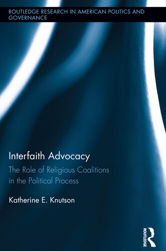 Interfaith Advocacy: The Role of Religious Coalitions in the Political Process