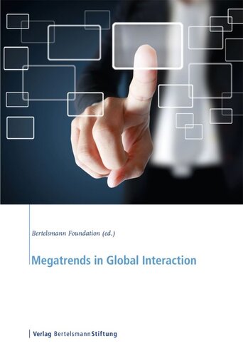 Megatrends in Global Interaction