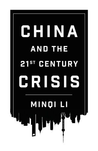 China and the 21ˢᵗ Century Crisis