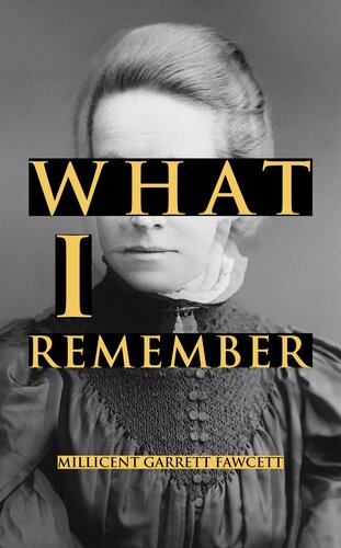 What I Remember (Pioneers of the Woman's Movement)