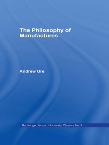 Philosophy of Manufactures