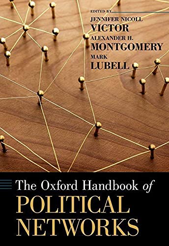 The Oxford Handbook of Political Networks