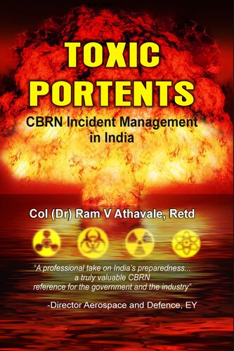 Toxic Portents: CBRN Incident Management in India