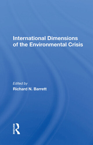 International Dimensions of the Environmental Crisis