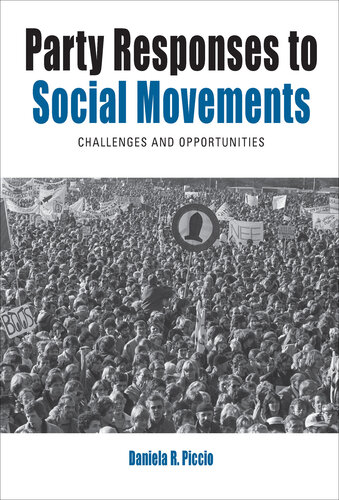 Party Responses to Social Movements: Challenges and Opportunities