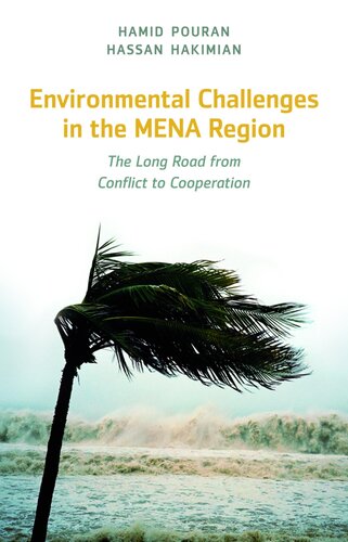 Environmental Challenges in the MENA Region: The Long Road From Conflict to Cooperation