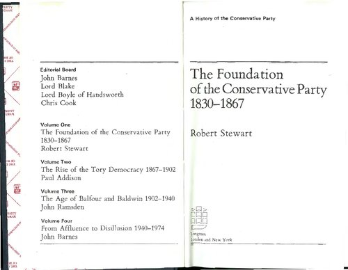 The Foundation of the Conservative Party 1830-67