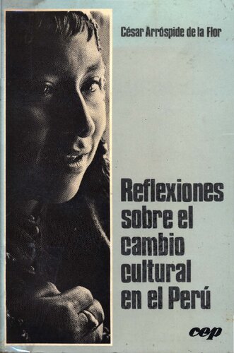 Reflexiones sobre el cambio cultural en el Perú