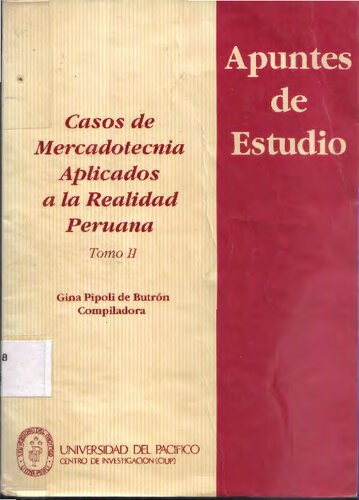 Casos de mercadotecnia aplicados a la realidad peruana