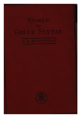 A primer of Greek grammar. Syntax