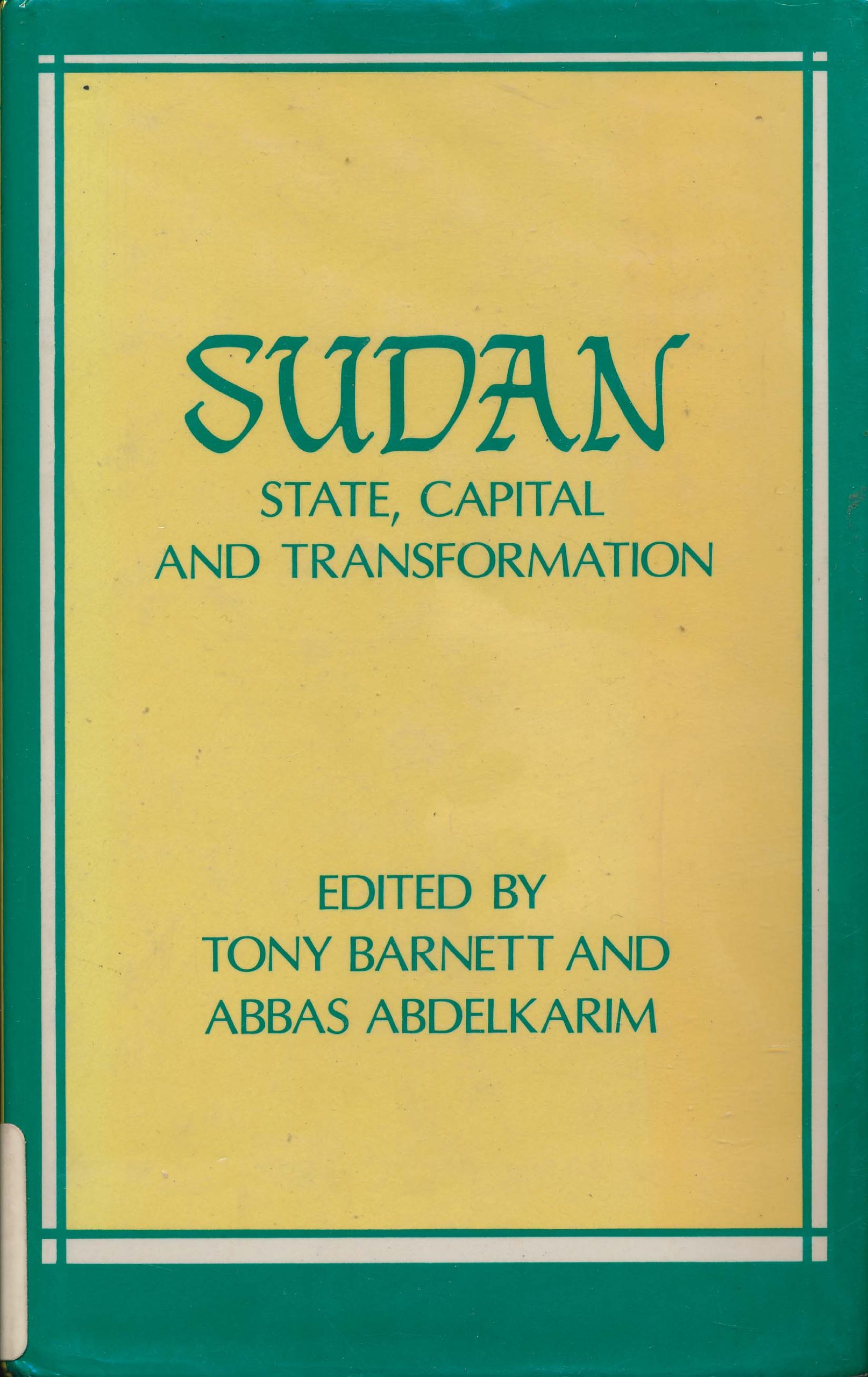 Sudan: State, Capital and Transformation