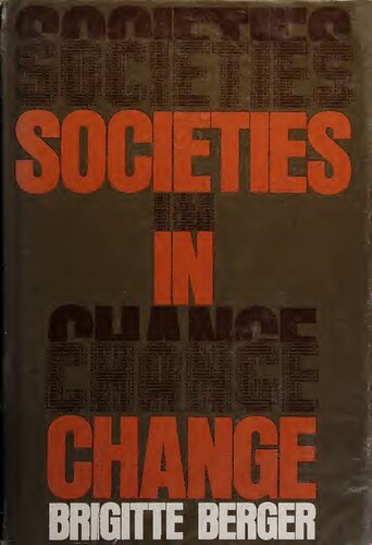 Societies in Change - Introduction to Comparative Sociology