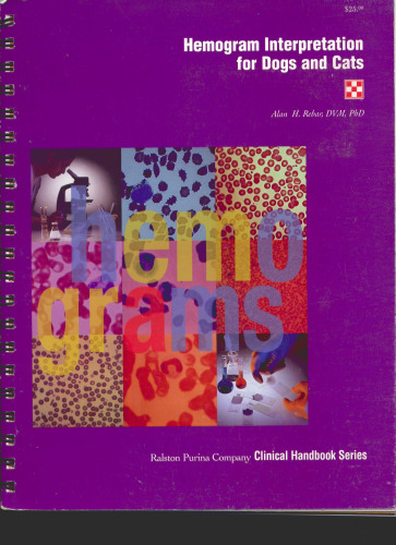 Hemogram interpretation for dogs and cats