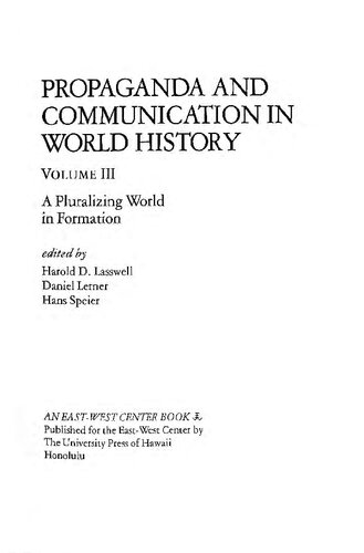 Propaganda and Communication in World History vol. III
