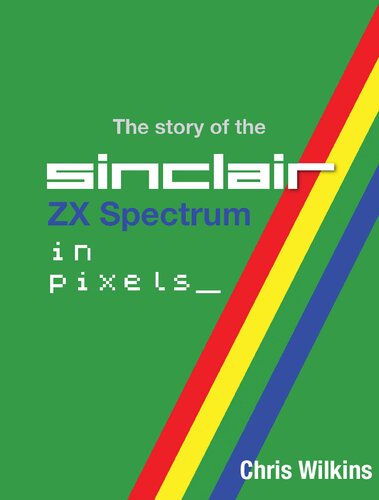 The History of the ZX Spectrum in Pixels