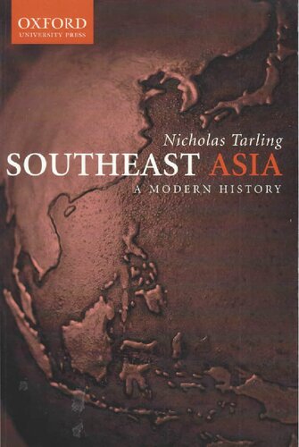Southeast Asia: A Modern History