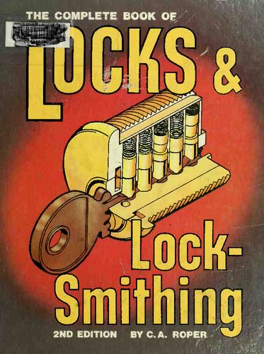 The Complete Book of Locks & Locksmithing - 2nd Edition