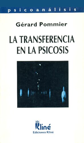 La transferencia en la psicosis