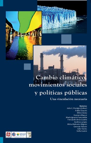 Cambio climático, movimientos sociales y políticas públicas. Una Vinculación Necesaria