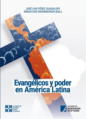 Evangélicos y Poder en América Latina