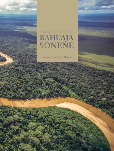 Parque Nacional Bahuaja Sonene (Madre de Dios). Inventarios Biológicos Rápidos