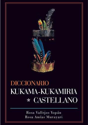 Diccionario Kukama-Kukamiria * Castellano