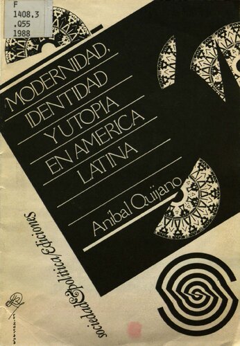 Modernidad, identidad y utopía en América Latina
