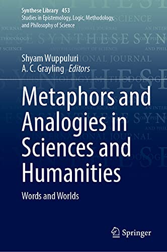 Metaphors and Analogies in Sciences and Humanities: Words and Worlds