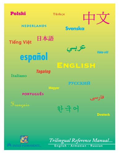 Kaiser Permanente Trilingual Medical Terminology Reference Manual