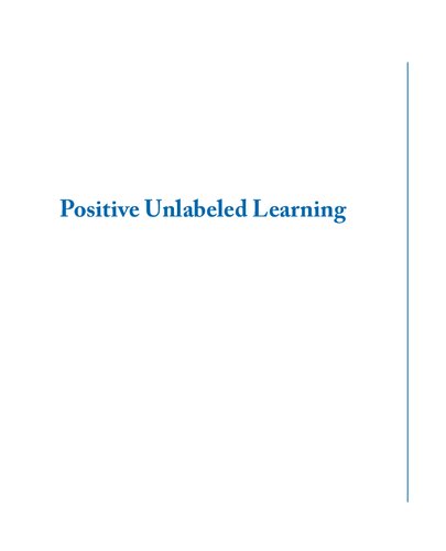 Positive Unlabeled Learning