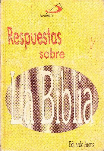 Respuestas sobre la Biblia