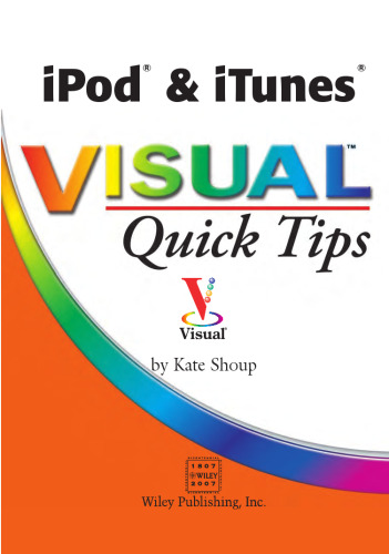 iPod & iTunes VISUAL Quick Tips