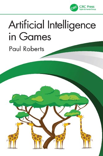 Artificial Intelligence in Games(2022)[Dent][9781003305835]