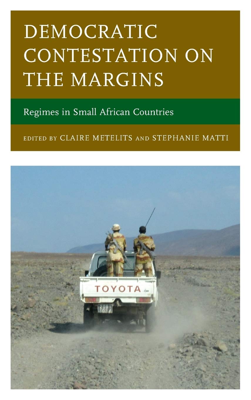 Democratic Contestation on the Margins: Regimes in Small African Countries