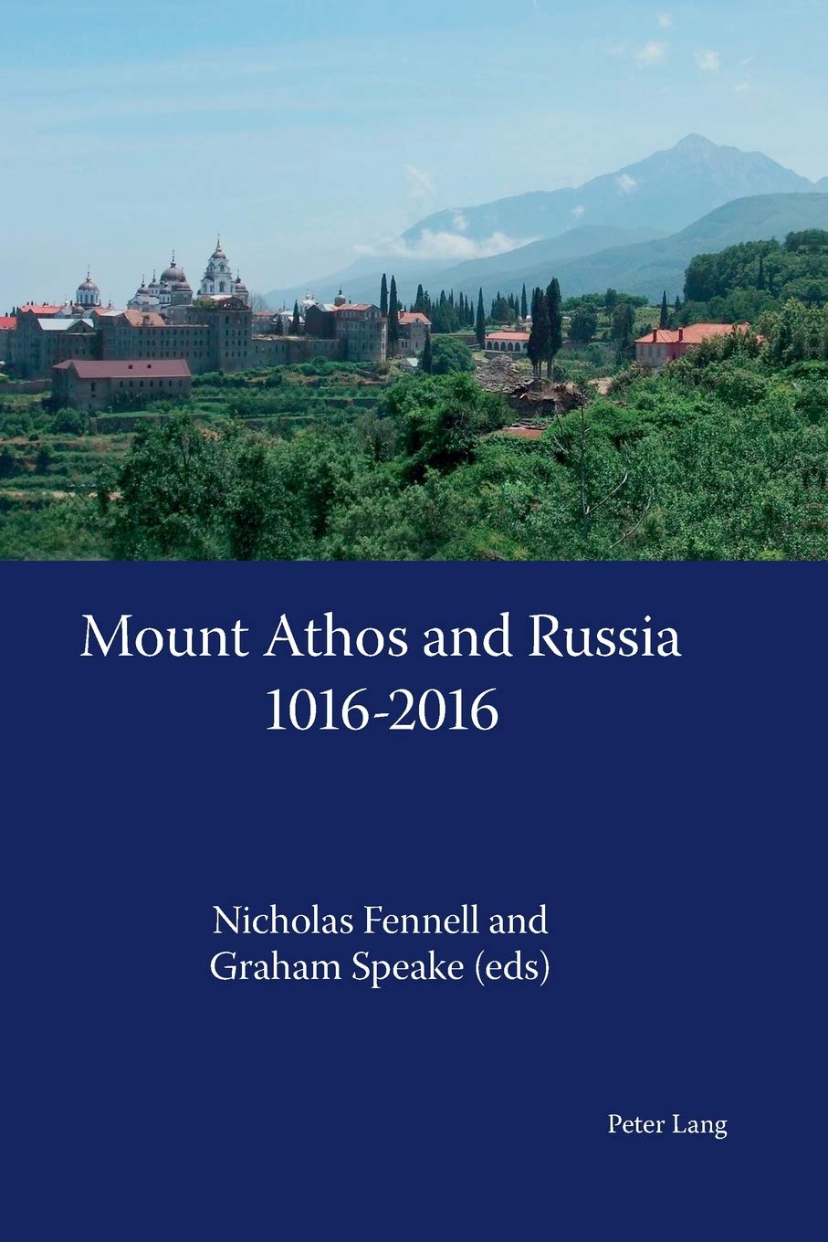 Mount Athos and Russia: 1016-2016