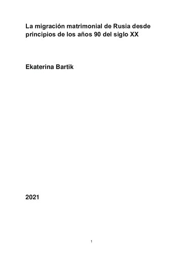 La migración matrimonial de Rusia desde principios de los años 90 del siglo ΧΧ
