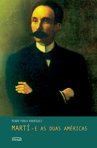 Martí - e as duas américas