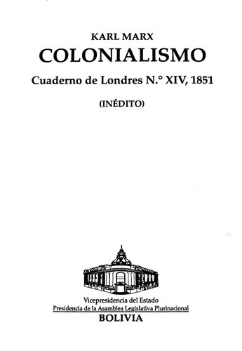 Colonialismo: cuaderno de Londres Nº XIV, 1851 (inédito)