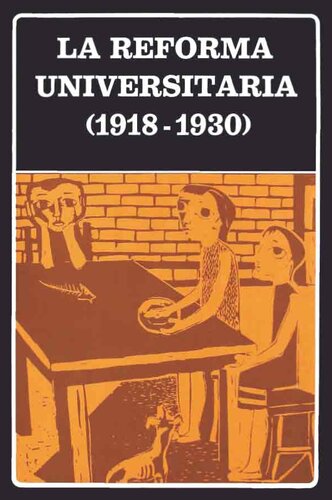 La reforma universitaria (1918-1930)