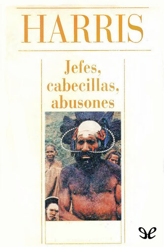 Jefes, cabecillas y abusones