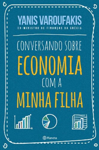 Conversando sobre economia com a minha filha