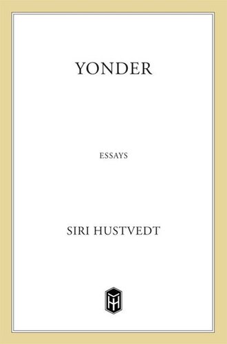 Yonder: Essays