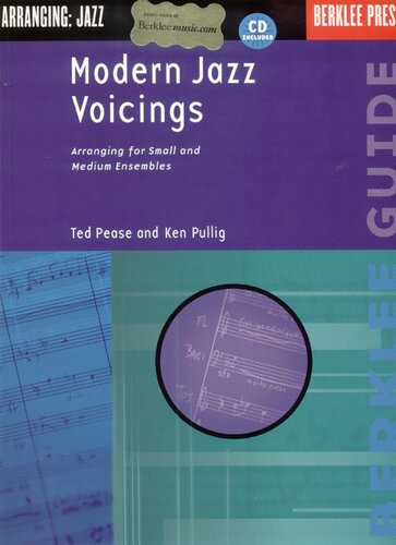 Modern Jazz Voicings. Arranging For Small Jazz Ensemble