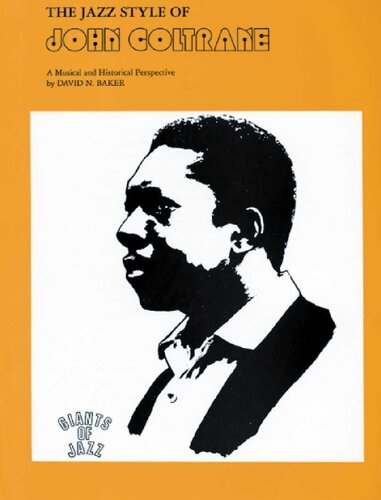 The Jazz Style Of John Coltrane.