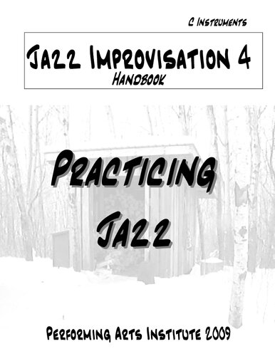 Jazz Improvisation 4. Practicing Jazz.