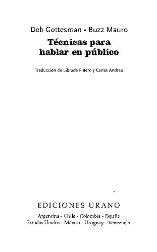 Técnicas para hablar en público (Traducción de Librada Piñero y Caries Andreu)